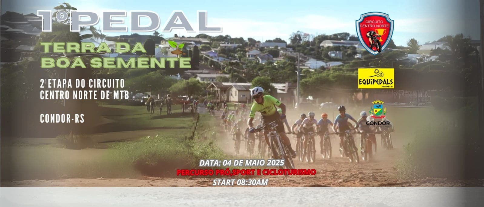 1º PEDAL TERRA DA BOA SEMENTE ; CONDOR / RS